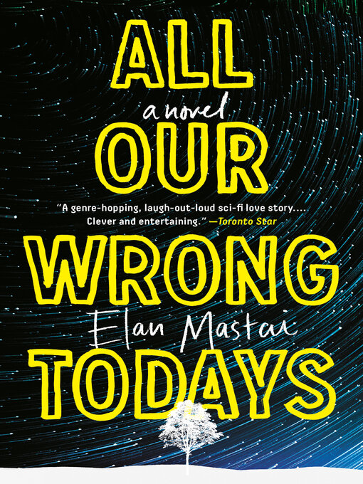 Cover image for All Our Wrong Todays
